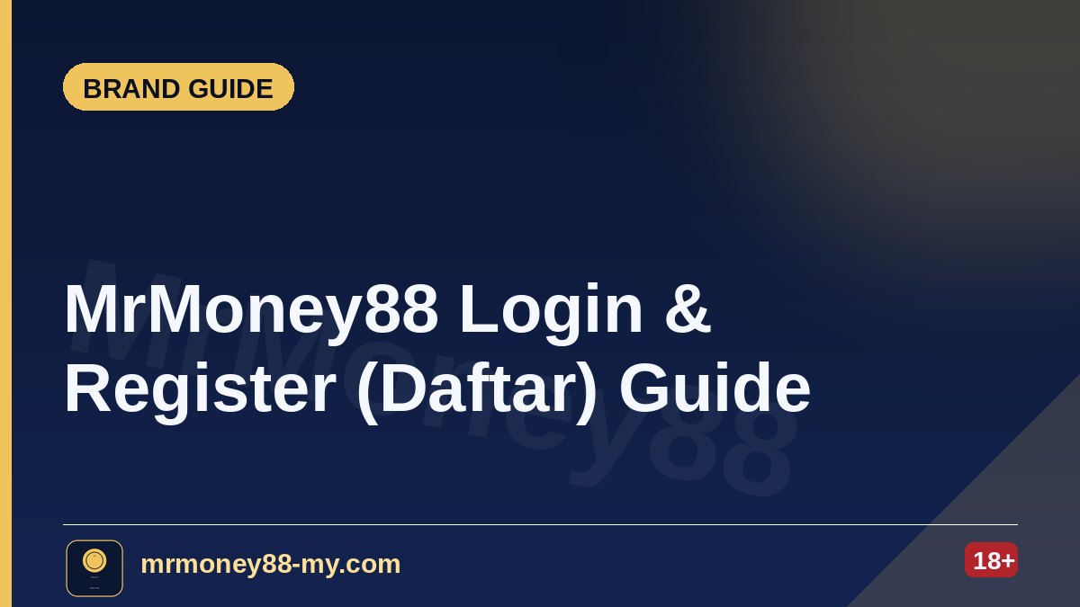 MrMoney88 Login & Register (Daftar) Guide — MrMoney88 Malaysia — by mrmoney88-my.com