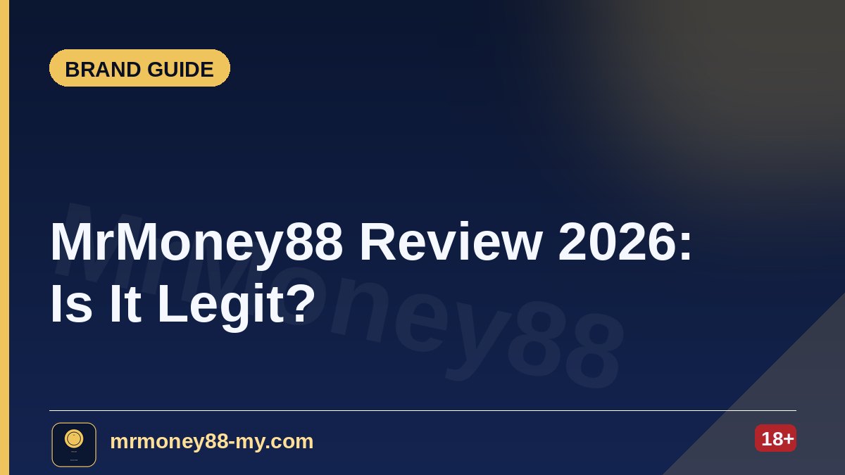 MrMoney88 Review 2026: Is It Legit? — MrMoney88 Malaysia — by mrmoney88-my.com